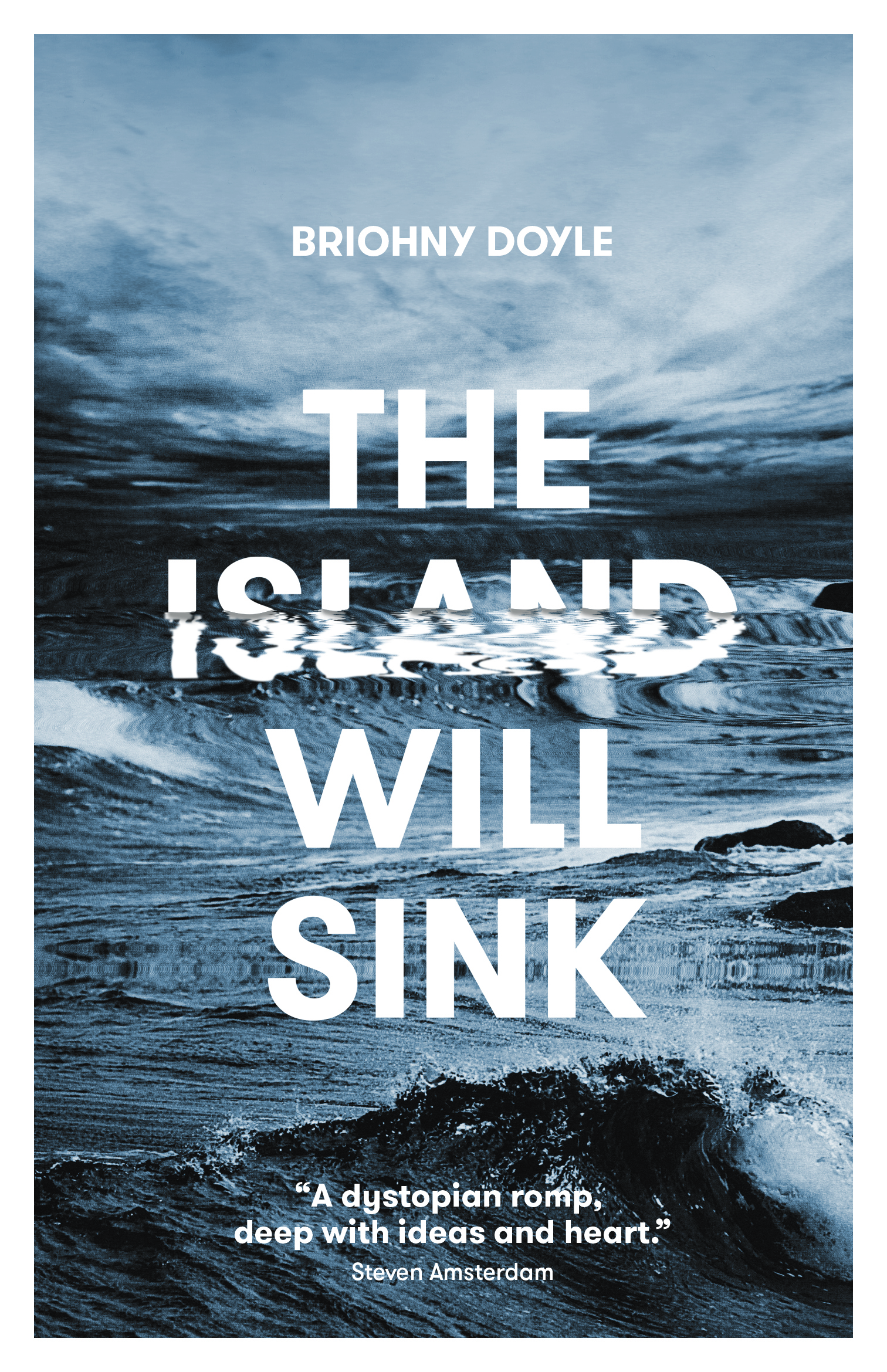 The Island Will Sink by Briohny Doyle