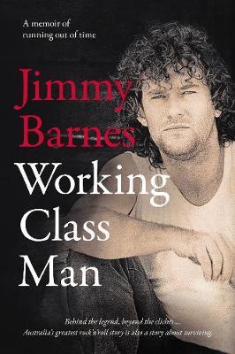Working Class Manby Jimmy Barnes