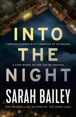 Into the Nightby Sarah Bailey