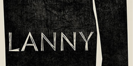 Lanny - Max Porter