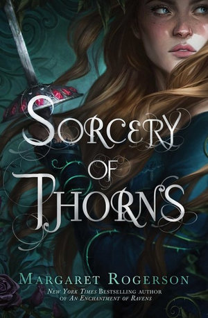 Sorcery of Thornsby Margaret Rogerson