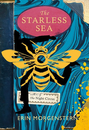 The Starless Seaby Erin Morgenstern