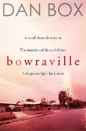 Bowravilleby Dan Box