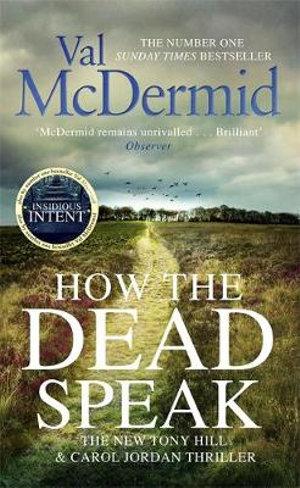 How the Dead Speakby Val McDermid