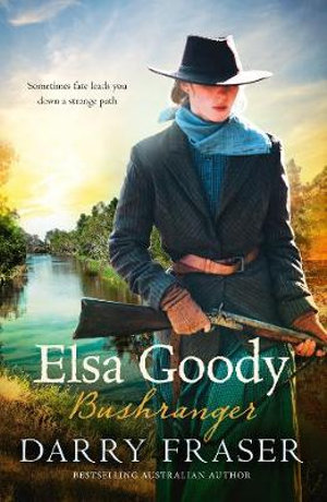 Elsa Goody, Bushrangerby Darry Fraser
