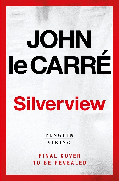 Silverviewby John le Carré