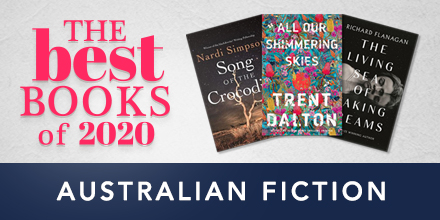 The Best Books of 2020: Australian Fiction