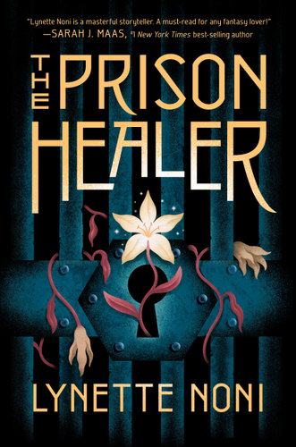 The Prison Healerby Lynette Noni