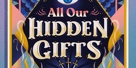 Caroline O'Donoghue - All Our Hidden Gifts