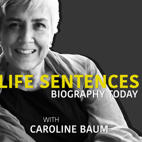 Caroline Baum - Life Sentences