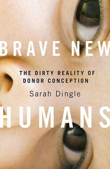Brave New Humansby Sarah Dingle