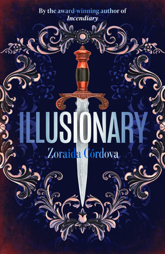 Illusionaryby Zoraida Córdova