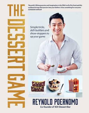 The Dessert Gameby Reynold Poernomo