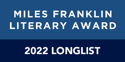 2022 Miles Franklin Literary Award Longlist