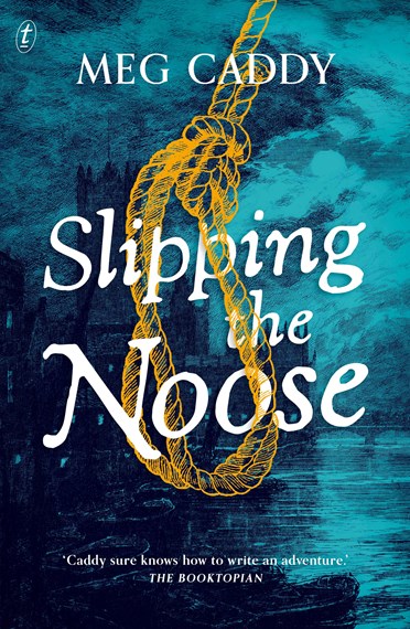 Slipping the Nooseby Meg Caddy