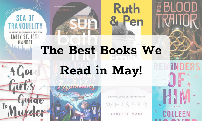 The Best Books We Read in May 2022! - Header Banner