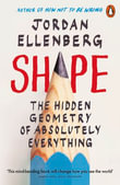 Shape : The Hidden Geometry of Absolutely Everything - Jordan Ellenberg