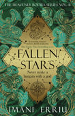 Fallen Stars : Heavenly Bodies - Imani Erriu