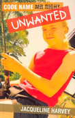 Code Name: Unwanted : Book 2 - Jacqueline Harvey