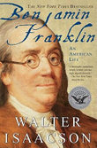Benjamin Franklin : An American Life - Walter Isaacson