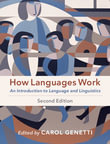 How Languages Work : 2nd Edition- An Introduction to Language and Linguistics - Carol Genetti