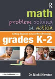 Math Problem Solving in Action : Getting Students to Love Word Problems, Grades K-2 - Nicki Newton