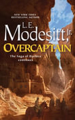 Overcaptain : Saga of Recluce : Book 24 - L. E. Modesitt Jr.
