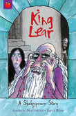 King Lear : A Shakespeare Story - William Shakespeare