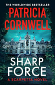 Sharp Force : The nail-biting new Scarpetta thriller for 2025 - Patricia Cornwell
