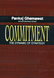 Commitment - Pankaj Ghemawat