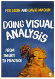 Doing Visual Analysis : From Theory to Practice - David Machin
