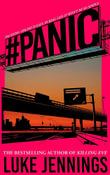 Panic : The thrilling new book from the bestselling author of Killing Eve - Luke Jennings