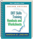 DBT Skills Training Handouts and Worksheets : 2nd Edition - Marsha M. Linehan