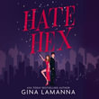Hate Hex - Gina LaManna