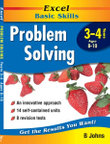 Excel Basic Skills Workbook : Problem Solving Years 3-4 - B. Johns