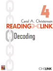 Reading LINK Decoding Workbook 4 : Reading LINK - Carol Christensen
