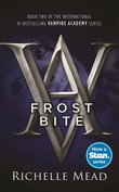 Frostbite : Vampire Academy Series: Book 2 - Richelle Mead