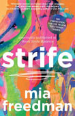 Strife : previously published as Work, Strife, Balance - Mia Freedman