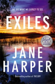 Exiles : Aaron Falk Book 3 | 2023 Ned Kelly Awards Best Crime Winner - Jane Harper