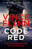 Code Red : A Mitch Rapp Novel - Vince Flynn