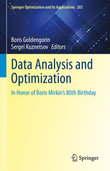 Data Analysis and Optimization : In Honor of Boris Mirkin's 80th Birthday - Boris Goldengorin