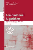 Combinatorial Algorithms : 35th International Workshop, IWOCA 2024, Ischia, Italy, July 1-3, 2024, Proceedings - Adele Anna Rescigno