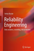 Reliability Engineering : Data analytics, modeling, risk prediction - Stefan Bracke