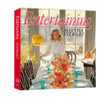 Entertaining - Martha Stewart