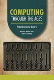 Computing through the Ages : From Bones to Binary - Michael Woods