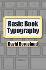Basic Book Typography - David Bergsland