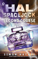 Second Course : Hal Spacejock : Book 2 - Simon Haynes