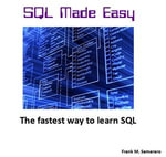 SQL Made Easy - Frank Semeraro