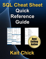 SQL Cheat Sheet - Quick Reference Guide : Learning at a GLANCE - Kaitlyn Chick