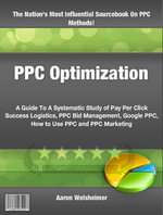 PPC Optimization - Aaron Welsheimer